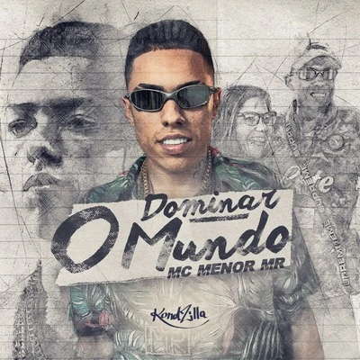 MC Menor MR/Mc RodolfinhoDominar o Mundo