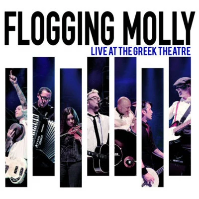 Flogging MollyLive at the Greek Theatre