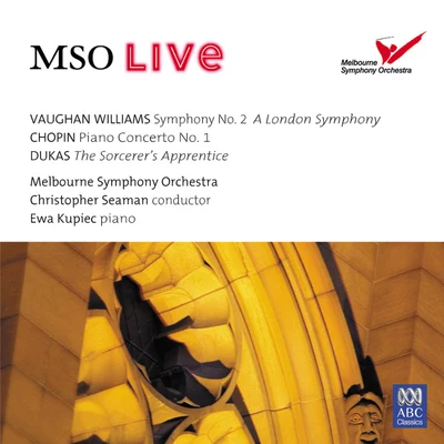 Melbourne Symphony OrchestraVladimir KarmirskiYvonne KennyMSO Live: Vaughan Williams – Chopin – Dukas