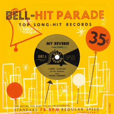 Three Belles/Three Bells/Larry ClintonMy Reverie