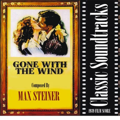 National Philharmonic OrchestraGone With The Wind (1939 Film Score)