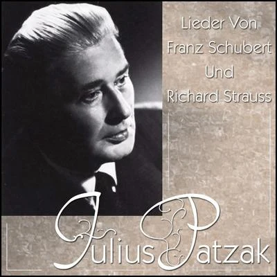 Julius Patzak/Thomas Beecham/Rca Victor Symphony Orchestra/Victoria de los Ángeles/Jussi Björling/Wiener Philharmoniker/Alberto Erede/Bruno Walter/Orchestra dellAccademia Nazionale di Santa Cecilia/Mario Del MonacoLieder von Franz Schubert und Richard Strauss