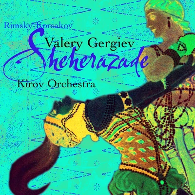 Vladimir KniazevVladimir SolodovnikovGrigory KarassevAnna KovalevaYuri ZhikalovKirov OrchestraLudmilla FilatovaYevgeny BoitsovEvgenia Perlasova-VerkovichMira Alexandrovna MendelsonRimsky-Korsakov: Scheherazade