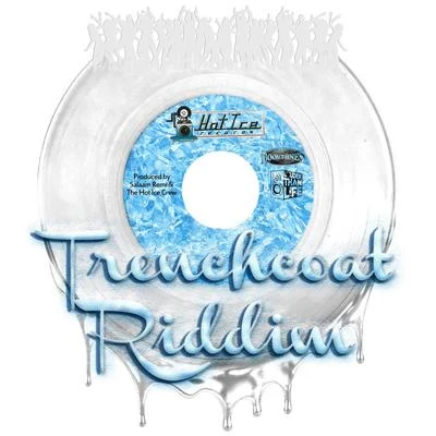 Salaam RemiNyandaTrenchcoat Riddim