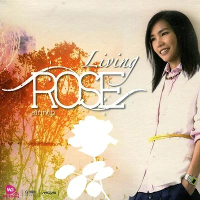 Rose SirintipLiving ROSE