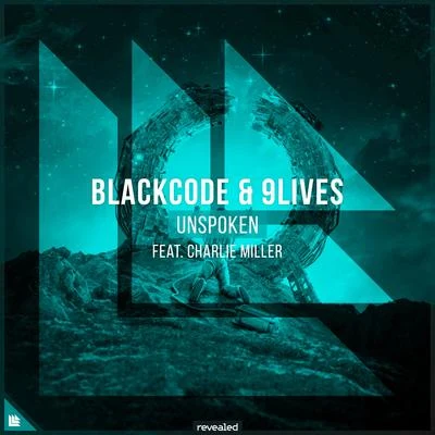 Blackcode/9Lives/Katie MurphyUnspoken