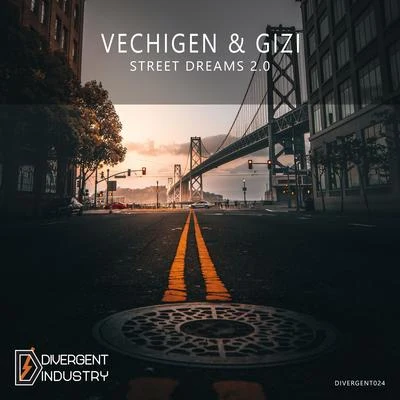 VechigenStreet Dreams 2.0