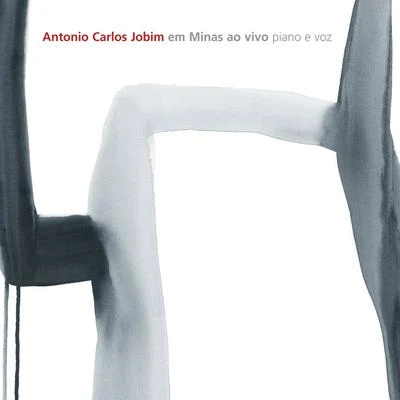 Tom Jobim/Antônio Carlos JobimAntonio Carlos Jobim Em Minas Ao Vivo - Piano e Voz