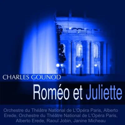 Alberto EredeGounod: Roméo et Juliette