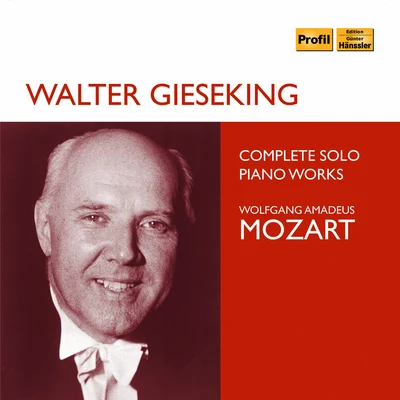 Gerhard Taschner/Walter GiesekingMozart: Complete Solo Piano Works