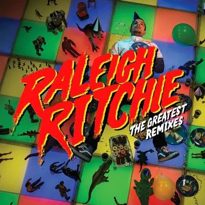 Raleigh RitchieThe Greatest (Remixes)