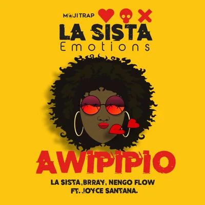 La SistaAwipipio (feat. Joyce Santana)