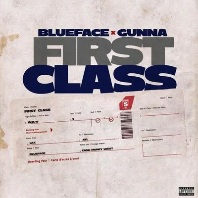 BluefaceFirst Class