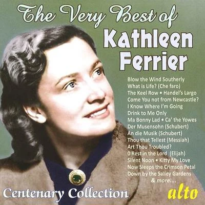 Kathleen FerrierVocal Recital: Ferrier, Kathleen - BRITTEN, S.SCHUBERT, F.HANDEL, G.F.BACH, J.S. (The Very Best of Kathleen Ferrier) (1946-1952)