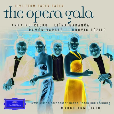 Anna Netrebko"The Opera Gala - Live from Baden-Baden"