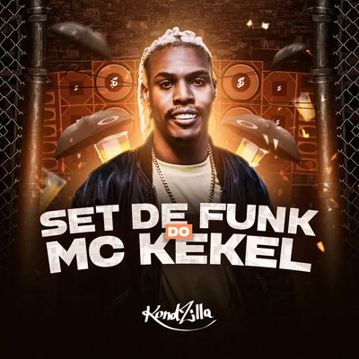 MC KekelSet de Funk do Mc Kekel