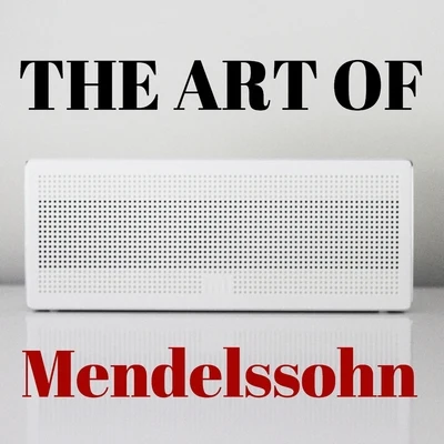 Frank van de Laar/Felix MendelssohnThe Art Of Mendelssohn