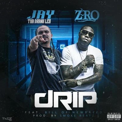 Lil Low Joker/Jay Tha Drank Leo/Isaiah KingDrip (feat. Z-Ro & Bill of Newbreed)