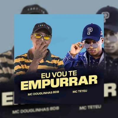 Mc Douglinhas BDB/MC RennanEu Vou te Empurrar