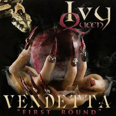 Ivy QueenVendetta First Round