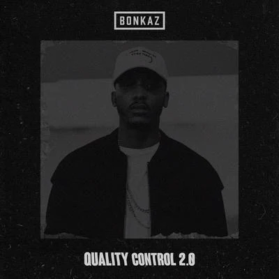 BonkazQuality Control 2.0