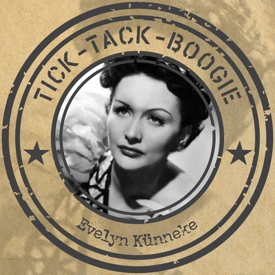 Evelyn KunnekeTick-Tack-Boogie