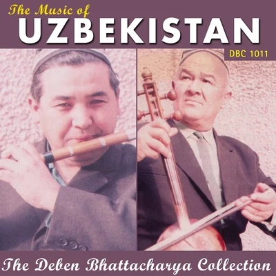 Deben BhattacharyaThe Music of Uzbekistan