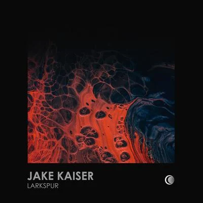 Jake KaiserLarkspur