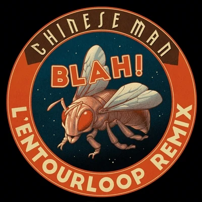 Chinese Man/Biga RanxBlah! (LEntourloop Remix)