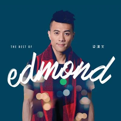 梁漢文 (Edmond Leung)The Best Of Edmond