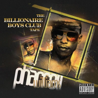 Pharrell Williams/Caspa/Congorock/Netsky/Swedish House MafiaThe Billionaire Boys Club Tape