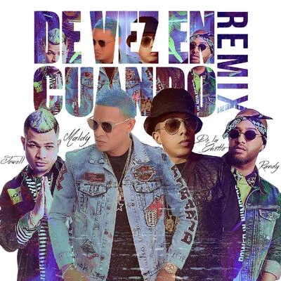 MaldyDe Vez En Cuando Remix (feat. De La Getto, Jowell & Randy)