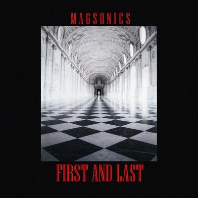 MagSonics/Ronnie ScottFirst and Last