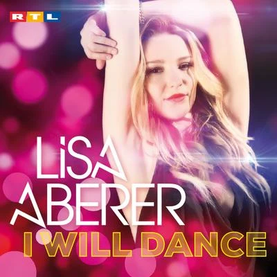 Lisa AbererMichael Mind ProjectI Will Dance