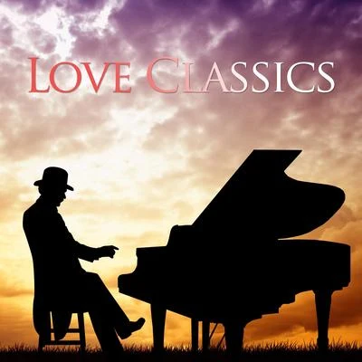 Radio Musica ClasicaLove Classics - Relaxing Classical Background Music for Romantic Nights and Peace of Mind