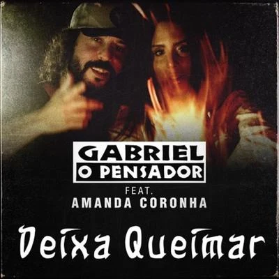 Mpbox/Gabriel O Pensador/Di FerreroDeixa Queimar