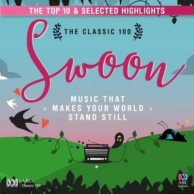 Ralph Vaughan Williams/Gustav Holst/David Bedford/Benjamin Britten/Netherlands Chamber Choir/Herbert HowellsThe Classic 100: Swoon – Top Ten and Selected Highlights