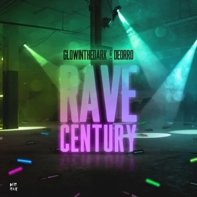 GlowinthedarkRave Century (Original Mix)