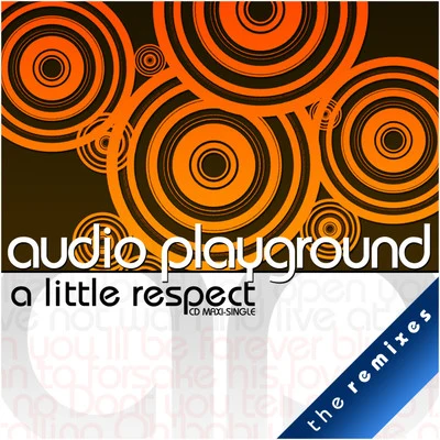 Audio Playground(A Little) Respect - [The Radio Collection] - EP