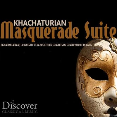 Roger Desormiere/L'Orchestre de la Societe des Concerts du Conservatoire de ParisKhachaturian: Masquerade Suite