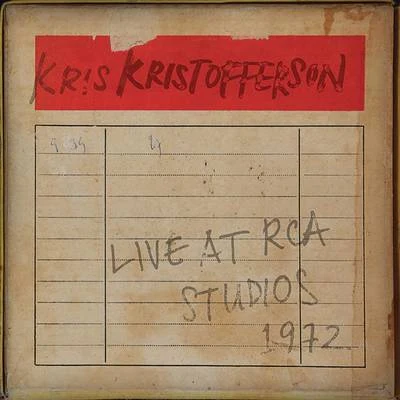 Kris Kristofferson/Tom MorelloLive at RCA Studios 1972