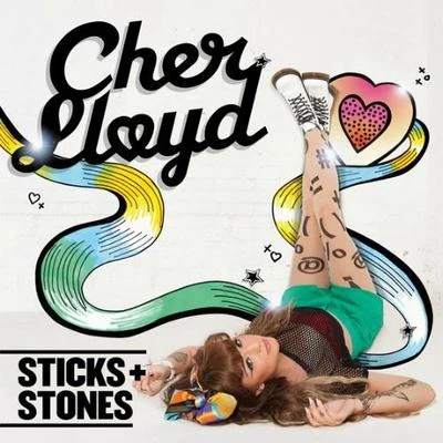 Cher LloydSticks + Stones