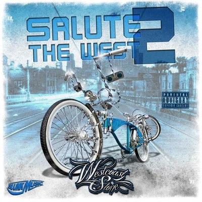 Westcoast StoneSalute the West 2 (feat. Bokie Loc, Dazzie Dee & Kroc)