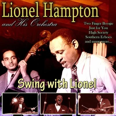 Lionel Hampton and His Orchestra/Louis ArmstrongSwing with Lionel