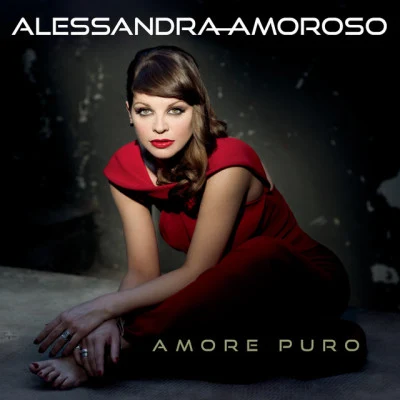 Alessandra AmorosoAmore Puro track by track commentary