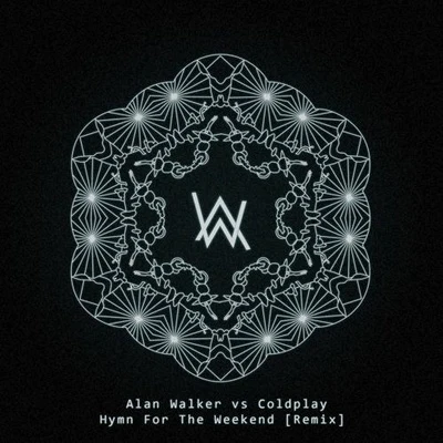 Alan WalkerHymn For The Weekend [Remix]