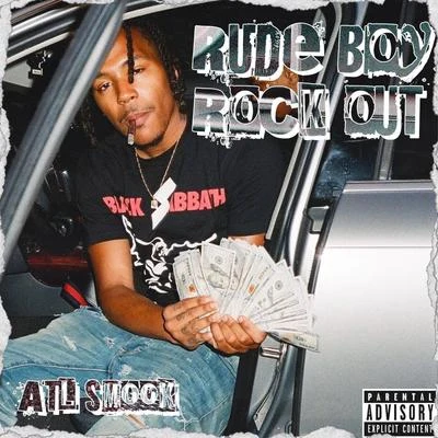 Atl SmookRudeboy Rockout