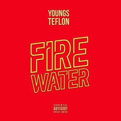 Youngs Teflon/RV/FlyoFire Water