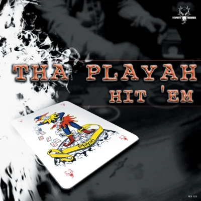 Tha Playah/Snowflake/Promo feat. G-Shock/G-Shock/Promo/The Wishmaster/Alex B/Alex B & Promo/The Wishmaster & Promo/Promo & Tha Playah feat. SnowflakeHit Em