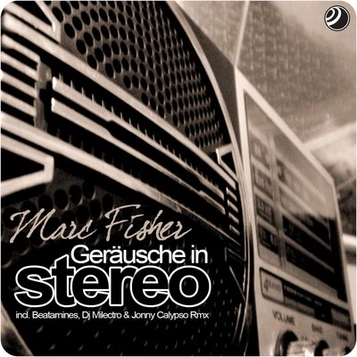 Marc FisherGeräusche in Stereo